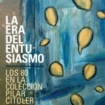 Cartel La era del entusiasmo